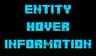Entity Hover Information