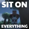 SitOnEverything