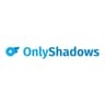 only shadows